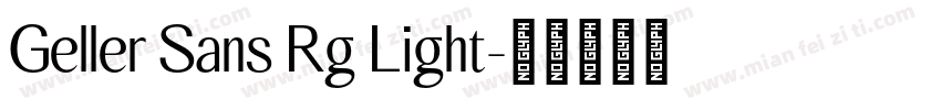 Geller Sans Rg Light字体转换